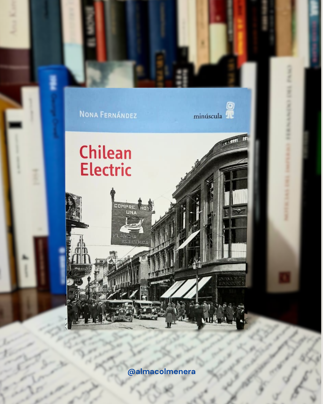 «Chilean Electric»: los cortocircuitos de la&nbsp;memoria